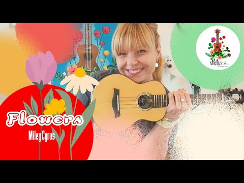 Easy Ukulele lernen #20: Flowers von Miley Cyrus