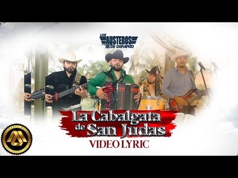Los Austeros De Durango - La Cabalgata De San Judas (Video Lyric)