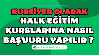 halk eğitimi kurslarına nasıl başvuru yapılır
