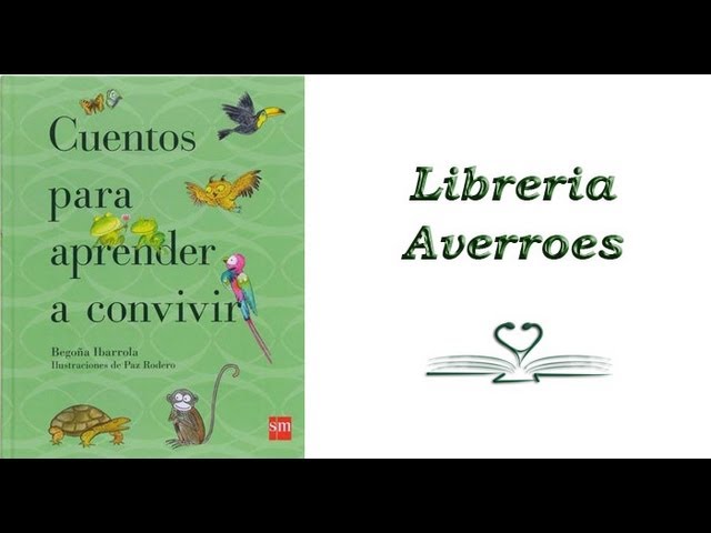 Vídeo relacionado con Cuentos para aprender a convivir (Cuentos para sentir)