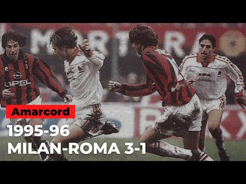 AMARCORD: MILAN-ROMA 3-1 | 6 febbraio 1996 | Serie A 1995-96