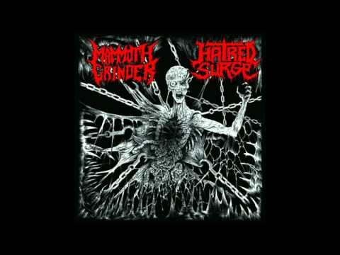 Mammothgrinder Hatred Surge - Split