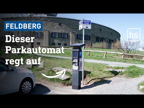 Zickiger Automat: Parken auf dem Feldberg ist nicht mehr kostenlos | hessenschau