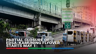 EDSA-Kamuning Flyover partially closed from May 1 | ABS CBN News