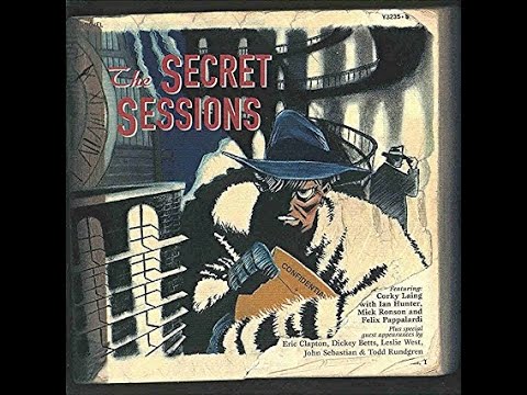 Laing, Hunter, Ronson, Pappalardi - The Secret Sessions 1978 (UK / USA, Hard / Blues Rock)