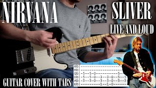 Nirvana - Sliver Live and Loud - Guitar cover w/tabs