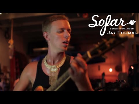 Jay Thomas - The Sun Will Open | Sofar Miami