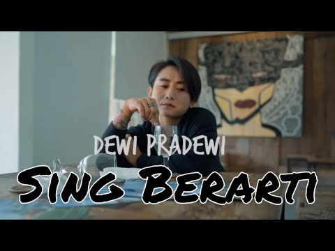 DEWI PRADEWI  - SING BERARTI (Acct Version )