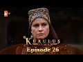 Kurulus Osman Urdu - Season 4 Episode 26
