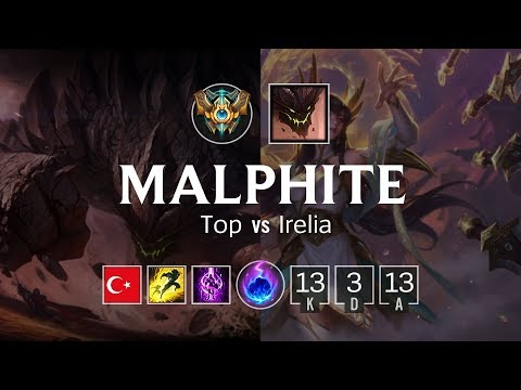 Malphite Top vs Irelia - TR Challenger Patch 8.21