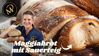 Maggia Brot mit Sauerteig