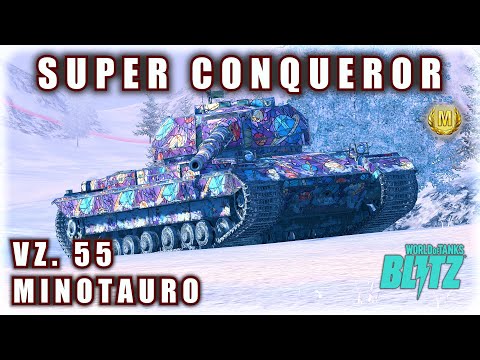 💥 VZ. 55 • SUPER CONQUEROR • MINOTAURO | WOT Blitz Highlights #WOTBlitz #Worldoftanksblitz #wot