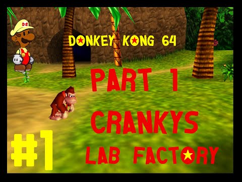 Donkey Kong 64 - Cranky's Lab Part 1