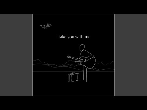 I Take You With Me - Dan Elliott