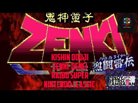 Kishin douji Zenki denei raibu Snes