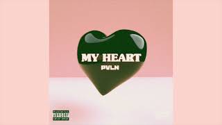 PVLN - My Heart (Official Audio)