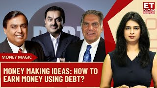 From Ambani To Tata: How Billionaire Businesses Make Money From Debt? | Debt Financing | Good Debt