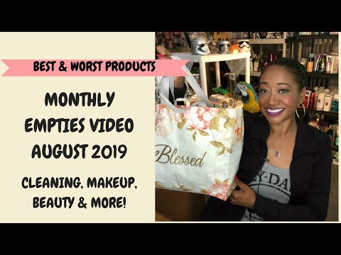 MONTHLY EMPTIES BEST 💞AND WORST PRODUCTS MONTH OF AUGUST 2019~WITH MY CO HOST MISS DAISY 🐦 Video