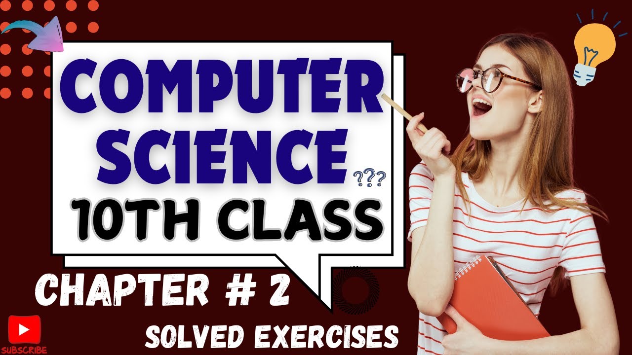 Computer Science - Class 10 - Chapter 2 - Question Answer - User Interaction - Complete Exercise