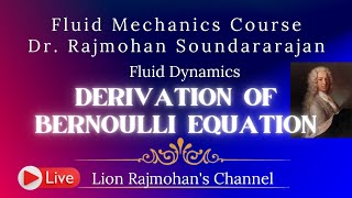 Fluid Mechanics: #Bernoulli's Theorem : #Assumptions, #Derivation , #Euler #streamline