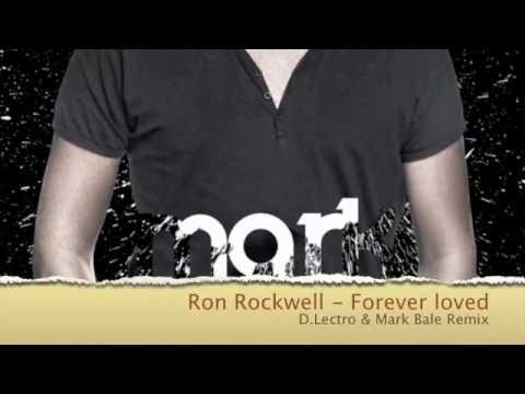 Ron Rockwell Forever loved Remixes Teaser