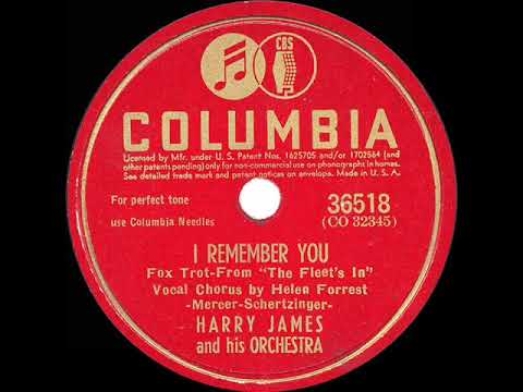 1942 Harry James - I Remember You (Helen Forrest, vocal)