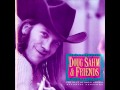 Doug Sahm - Hard way