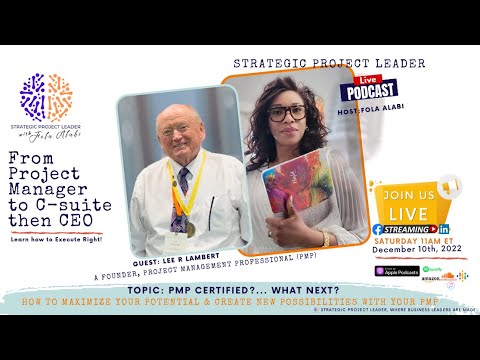 Beyond The Project Management (PMP) Certification... What Next With Lee Lambert