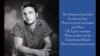 Mean Woman Blues - Elvis Presley - (Lyrics)
