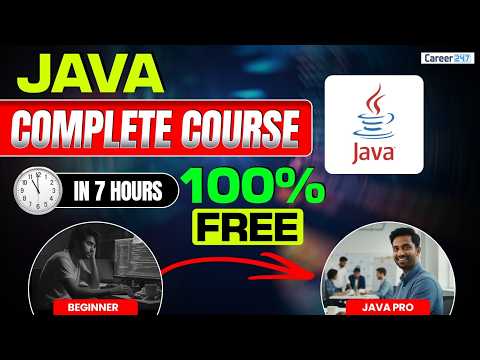 Java Programming Full Course in One Video (2026) | Complete Java Tutorial | Career247