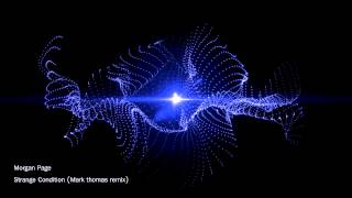 Morgan Page - Strange Condition (Mark Thomas remix)