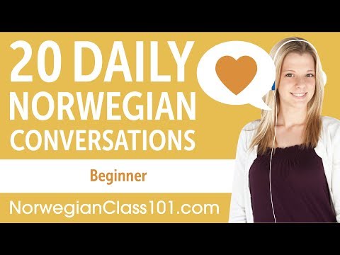 20 Daily Norwegian Conversations - Norwegian Practice for Beginners