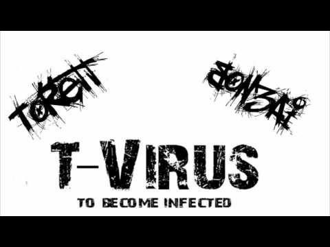 Bonzai & Torett - T-Virus