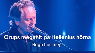 Regn hos mej - Orup - Hellenius hörna - TV4