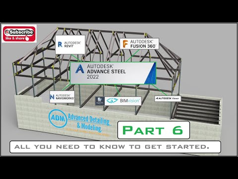 ADVANCE STEEL: All you need to know to get started. PART 6.