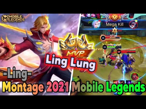 Ling Montage Fast Hand | Ling Montage 2021 | Ling Mobile Legends