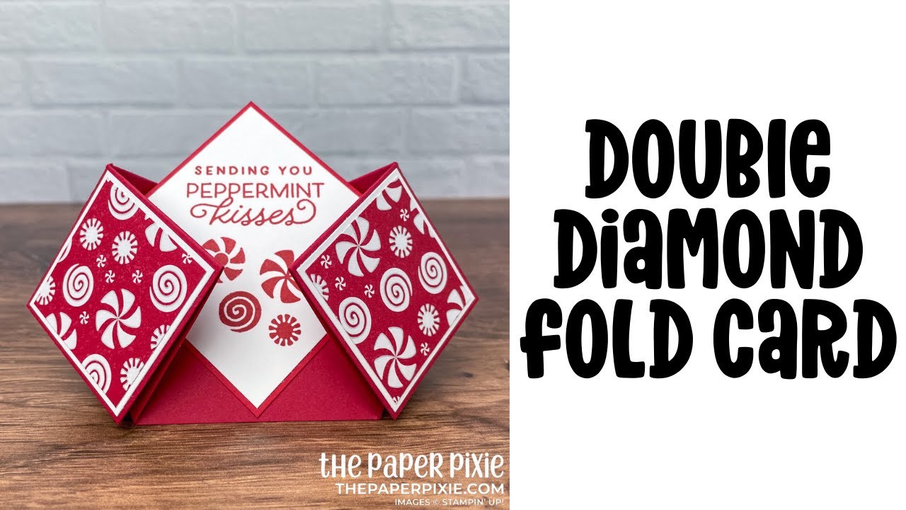 Double Diamond Fold Card Tutorial