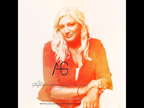 Alexandra Guimarães, como ajudo os profissionais a transformarem as suas vidas