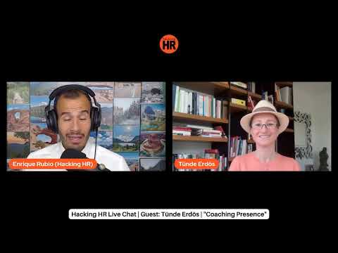 HR - Coaching Presence for Hacking HR with Enrique Rubio 