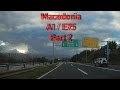 A1 E75 Macedonia Part 2