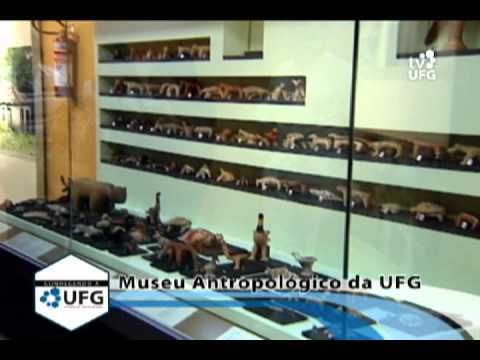 Conhecendo a UFG - Museu Antropológico da UFG