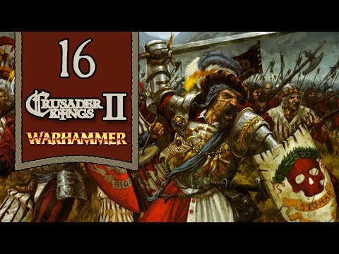 Righteous Reikland - Warhammer Geheimnisnacht - 16 [CK2 Mod]