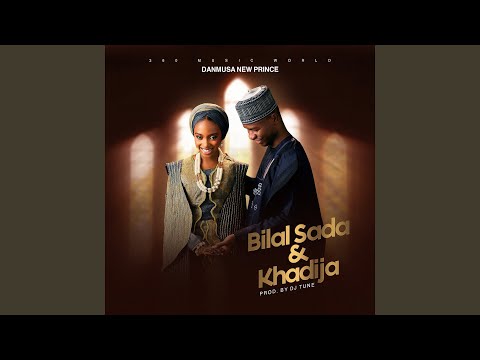 Bilal Sada & Khadija