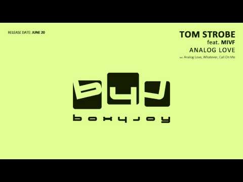 Tom Strobe - Call On Me (Original Mix)