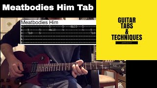 Meatbodies Him Guitar lesson tutorial with tabs Meatbodies