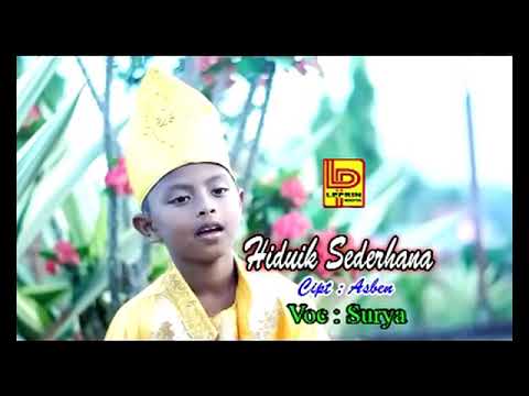 Surya • Hiduik Sederhana (Official Music Video)