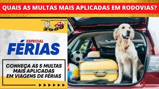 5 Multas Mais Aplicadas em Rodovias Do Brasil - No Estrague Suas Frias Saiba Como Evitar As Multas
