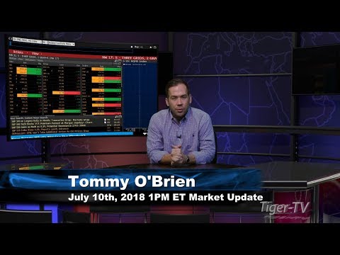 July 10th 1PM ET Market Update with Tommy O'Brien on TFNN