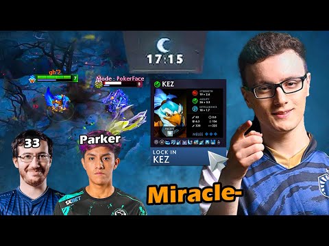 Miracle's KEZ Domination: 33 & Parker Impressed | 17 Min GG