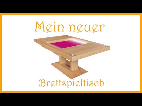 Mein neuer Brettspieltisch + einer Ankündigung